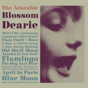 Dearie Blossom - Adorable Blossom Dearie in the group CD / Jazz/Blues at Bengans Skivbutik AB (629486)