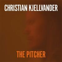 Kjellvander Christian - Pitcher in the group CD / Pop-Rock at Bengans Skivbutik AB (629600)