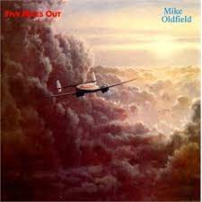 Mike Oldfield - Five Miles Out in the group OTHER / KalasCDx at Bengans Skivbutik AB (629916)