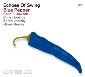 Echoes Of Swing - Blue Pepper in the group CD / Jazz at Bengans Skivbutik AB (629981)