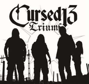 Cursed 13 - Triumf in the group CD / Hårdrock/ Heavy metal at Bengans Skivbutik AB (630054)