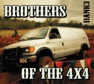 Hank3 - Brothers Of The 4X4 in the group CD / Country at Bengans Skivbutik AB (630203)