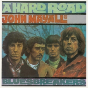 John Mayall & The Bluesbreakers - Hard Road in the group CD / Pop-Rock at Bengans Skivbutik AB (630221)