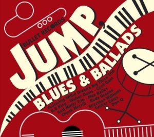 Blandade Artister - Bullet Records - Jump Blues in the group CD / Jazz at Bengans Skivbutik AB (630480)