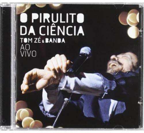 Tom Zé - Pirulito Da Ciencia - Ao Vivo in the group CD / Worldmusic/ Folkmusik at Bengans Skivbutik AB (630615)