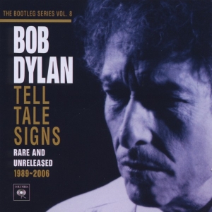 Dylan Bob - Tell Tale Signs: The Bootleg Series Vol. 8 in the group CD / Pop-Rock at Bengans Skivbutik AB (631234)