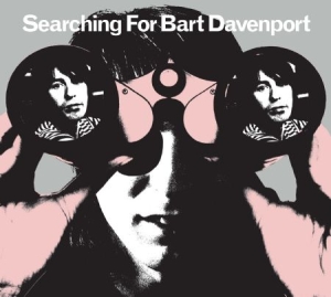 Davenport Bart - Searching For Bart Davenport in the group OUR PICKS / Stocksale / CD Sale / CD POP at Bengans Skivbutik AB (631289)