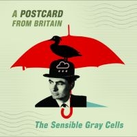 Sensible Gray Cells - Postcard From Britain in the group OUR PICKS / Friday Releases / 2025-10-24 at Bengans Skivbutik AB (631366)