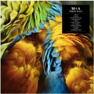 M+A - These Days in the group CD / Pop at Bengans Skivbutik AB (631374)