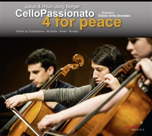 Cello Passionato - 4 For Peace in the group Externt_Lager /  at Bengans Skivbutik AB (631602)