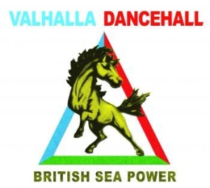 British Sea Power - Valhalla Dancehall in the group OUR PICKS / Stocksale / CD Sale / CD POP at Bengans Skivbutik AB (631668)