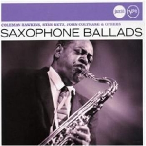 Blandade Artister - Saxophone Ballads in the group CD / Jazz at Bengans Skivbutik AB (631689)