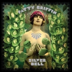 Griffin Patty - Silver Bell in the group CD / Pop-Rock at Bengans Skivbutik AB (631807)