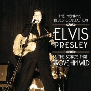 V/A - Presley Elvis & The Songs Tha - Presley Elvis & The Songs That Drov in the group CD / Pop-Rock at Bengans Skivbutik AB (631922)