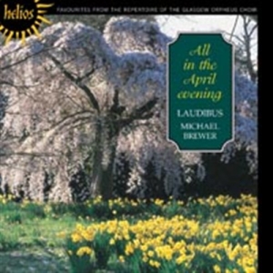Bach J.Svarious/ Laudibus/Bre - All In The April Evening in the group Externt_Lager /  at Bengans Skivbutik AB (631980)