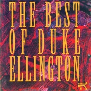 Ellington Duke - Best Of in the group CD / Jazz/Blues at Bengans Skivbutik AB (633031)