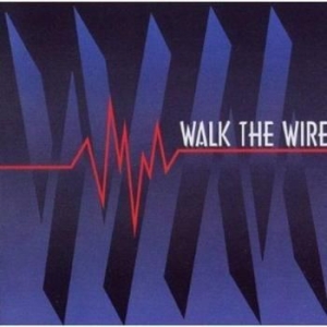 Walk The Wire - Walk The Wire in the group CD / Rock at Bengans Skivbutik AB (633397)