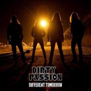 Dirty Passion - Different Tomorrow in the group CD / Hårdrock/ Heavy metal at Bengans Skivbutik AB (633794)