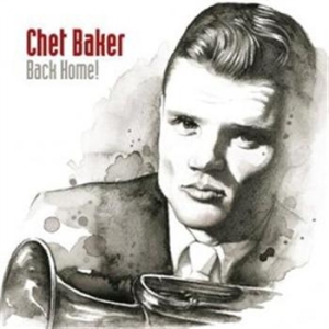 Chet Baker - Back Home in the group CD / Jazz/Blues at Bengans Skivbutik AB (633844)