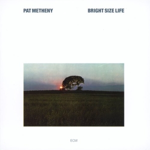 Metheny Pat - Bright Size Life in the group CD / Jazz at Bengans Skivbutik AB (633942)