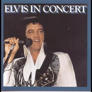 Presley Elvis - Elvis In Concert in the group CD / Pop-Rock,Övrigt at Bengans Skivbutik AB (634679)