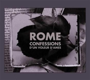 Rome - Confessions D'un Voleur D'ames Ltd in the group CD / Hårdrock/ Heavy metal at Bengans Skivbutik AB (634731)