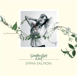 Emma Salmon - Goodbye Lady Luck in the group CD / Pop at Bengans Skivbutik AB (635805)