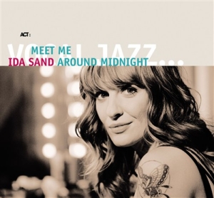 Sand Ida - Meet Me Around Midnight in the group CD / Jazz at Bengans Skivbutik AB (636543)