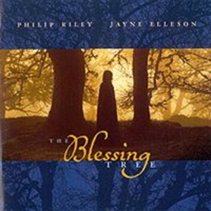 Riley Philip/Elleson Jayne - Blessing Tree, The in the group CD / Elektroniskt,World Music at Bengans Skivbutik AB (636624)