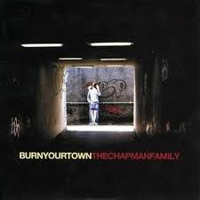 Chapman Family - Burn Your Town in the group CD / Rock at Bengans Skivbutik AB (636899)