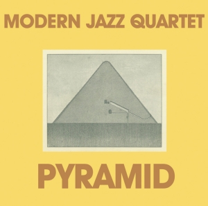 Modern Jazz Quartet - Pyramid in the group CD / Jazz at Bengans Skivbutik AB (636947)