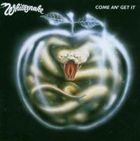 Whitesnake - Come An' Get It in the group OTHER / -Start CD at Bengans Skivbutik AB (636965)