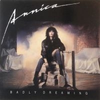 ANNICA - BADLY DREAMING in the group CD / Hårdrock at Bengans Skivbutik AB (637061)