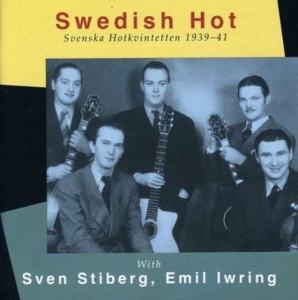 Svenska Hotkvintetten - Swedish Hot 1939-41 in the group OTHER / Övrigt /  at Bengans Skivbutik AB (637182)