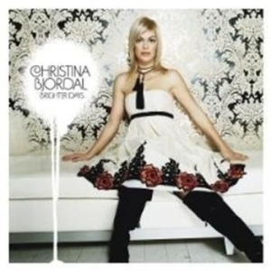 Bjordal Christina - Brighter Days in the group CD / Jazz at Bengans Skivbutik AB (638403)