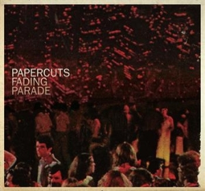 Papercuts - Fading Parade in the group OUR PICKS / Stocksale / CD Sale / CD POP at Bengans Skivbutik AB (639770)