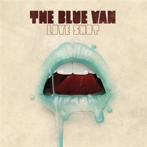 Blue Van The - Love Shot in the group OUR PICKS / Stocksale / CD Sale / CD POP at Bengans Skivbutik AB (640134)