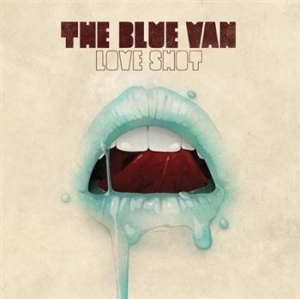 Blue Van The - Love Shot in the group CD / Rock at Bengans Skivbutik AB (640134)
