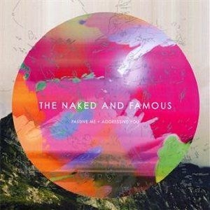 Naked And Famous - Passive Me Agressive You in the group CD / Pop at Bengans Skivbutik AB (640611)