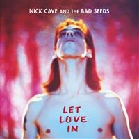 Nick Cave & The Bad Seeds - Let Love In in the group OUR PICKS / Most wanted classics on CD at Bengans Skivbutik AB (640826)