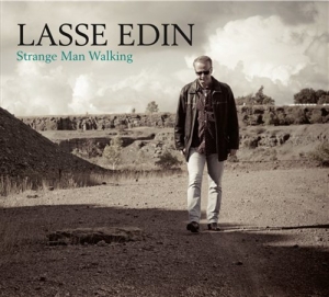 Lasse Edin - Strange Man Walking in the group CD / Pop-Rock,Övrigt at Bengans Skivbutik AB (642645)