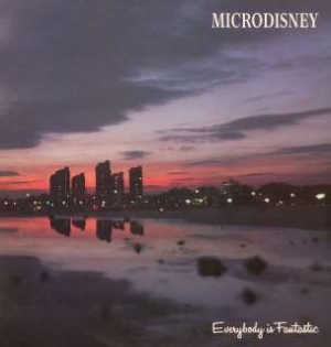 Microdisney - Everybody Is Fantastic: Expanded Ed in the group CD / Rock at Bengans Skivbutik AB (642900)