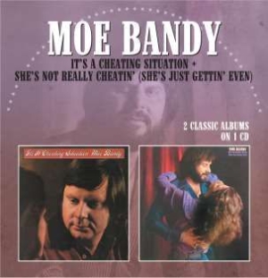 Bandy Moe - It's A Cheating Situation / She's N in the group CD / Country at Bengans Skivbutik AB (643064)