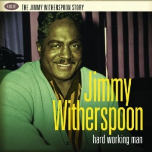 Jimmy Witherspoon - Hard Working Man in the group CD / Jazz/Blues at Bengans Skivbutik AB (643128)