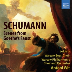 Schumann - Scenes From Goethes Faust in the group Externt_Lager /  at Bengans Skivbutik AB (643280)