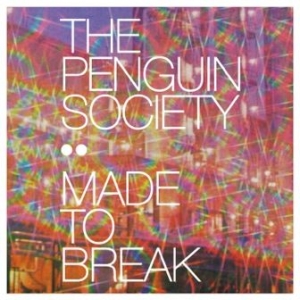 Penguin Society - Made To Break in the group CD / Pop at Bengans Skivbutik AB (643350)