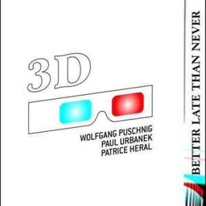 3D - Better Late Than Never in the group CD / Jazz at Bengans Skivbutik AB (643374)