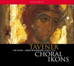 Tavener - Choral Ikons in the group Externt_Lager /  at Bengans Skivbutik AB (644627)