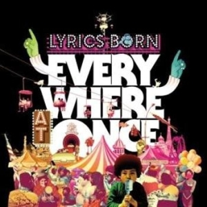 Lyrics Born - Everywhere At Once in the group CD / CD RnB-Hiphop-Soul at Bengans Skivbutik AB (644629)