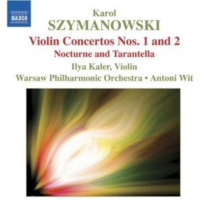 Szymanowski: Kaler/Wit - Violin Concertos 1 & 2 in the group Externt_Lager /  at Bengans Skivbutik AB (644848)